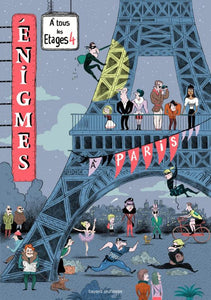 ENIGMES A TOUS LES ETAGES A PARIS