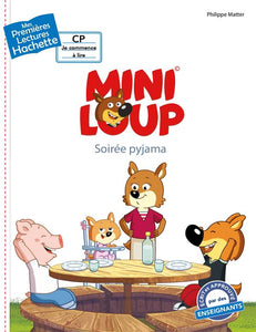 PREMIERES LECTURES - MINI-LOUP - SOIREE PYJAMA