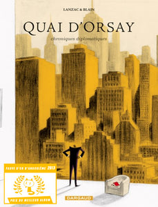 QUAI D'ORSAY - TOME 2 - CHRONIQUES DIPLOMATIQUES - TOME 2