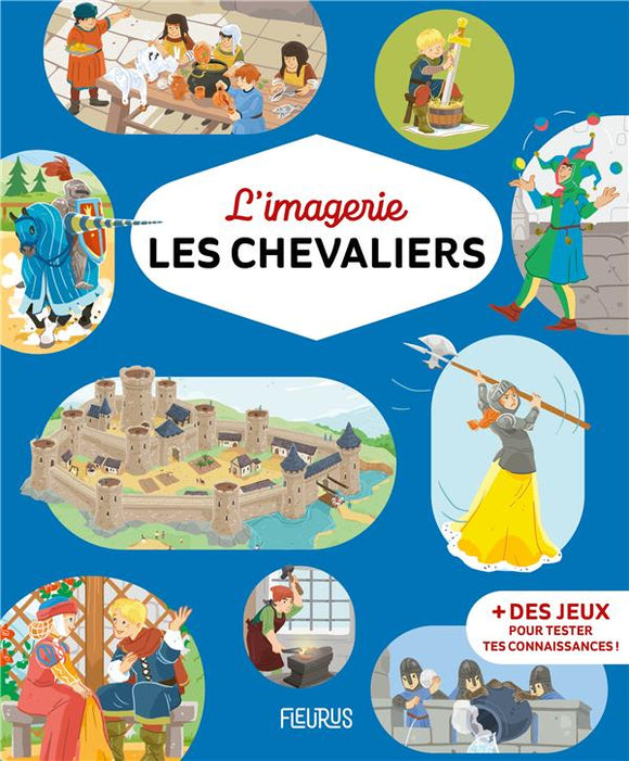 L'IMAGERIE - LES CHEVALIERS