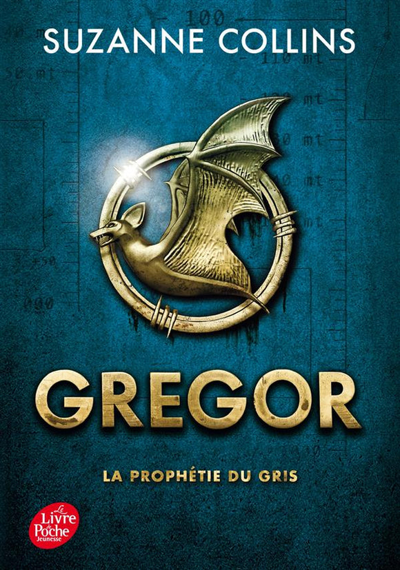 GREGOR - TOME 1 - LA PROPHETIE DU GRIS