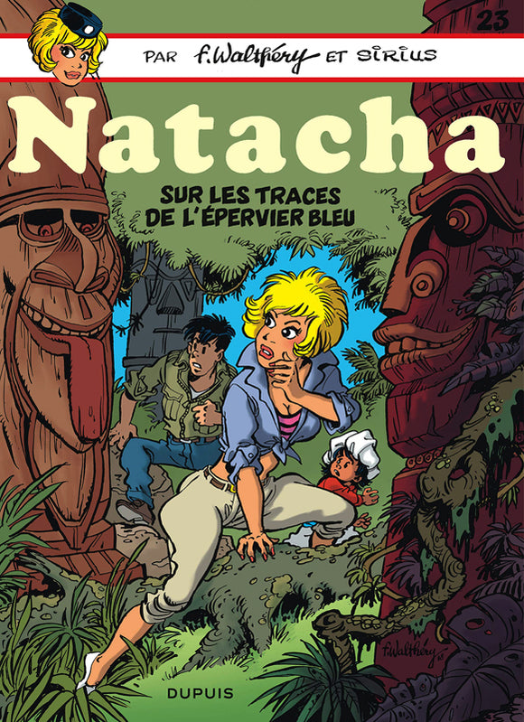 NATACHA - TOME 23 - SUR LES TRACES DE L'EPERVIER BLEU