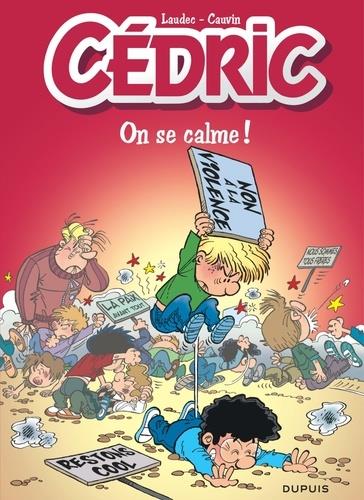 CEDRIC - TOME 19 - ON SE CALME !