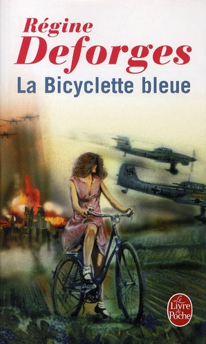 LA BICYCLETTE BLEUE (LA BICYCLETTE BLEUE TOME 1)