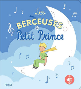 LES BERCEUSES DU PETIT PRINCE