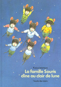 FAMILLE SOURIS DINE AU CLAIR DE LUNE