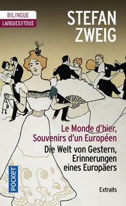 LE MONDE D'HIER - SOUVENIRS D'UN EUROPEEN -EXTRAITS-