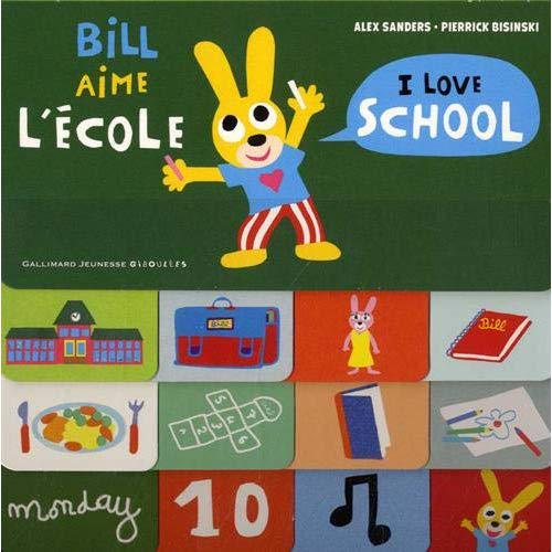BILL AIME L'ECOLE / I LOVE SCHOOL