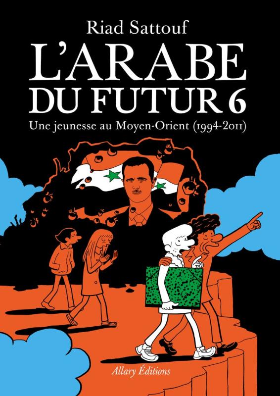 L'ARABE DU FUTUR - VOLUME 6