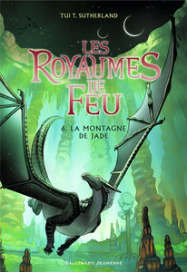 LES ROYAUMES DE FEU 6 - LA MONTAGNE DE JADE