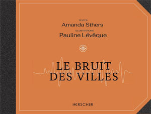 LE BRUIT DES VILLES