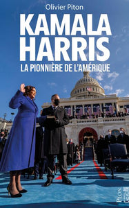 KAMALA HARRIS LA PIONNIERE DE L'AMERIQUE