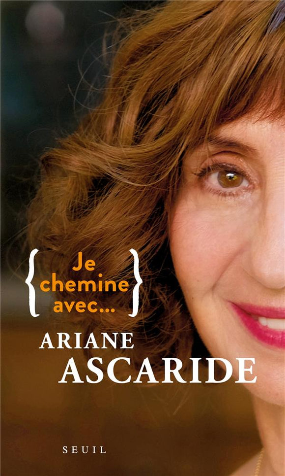 JE CHEMINE AVEC ARIANE ASCARIDE